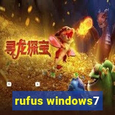 rufus windows7